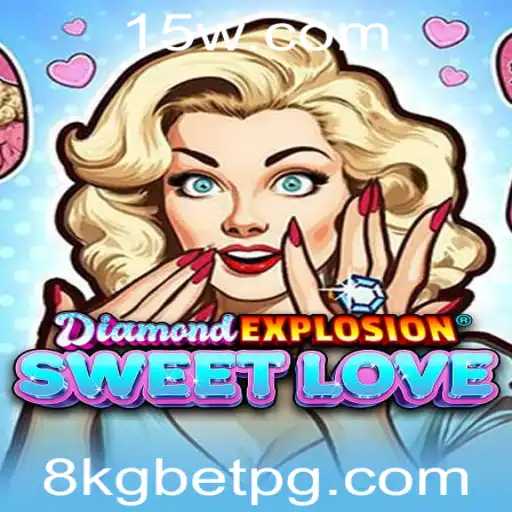 Explorando DiamondExplosionSweetLove: Um Novo Fenômeno no Mundo do Entretenimento